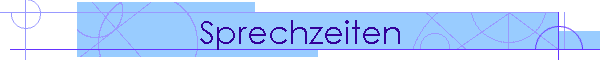 Sprechzeiten